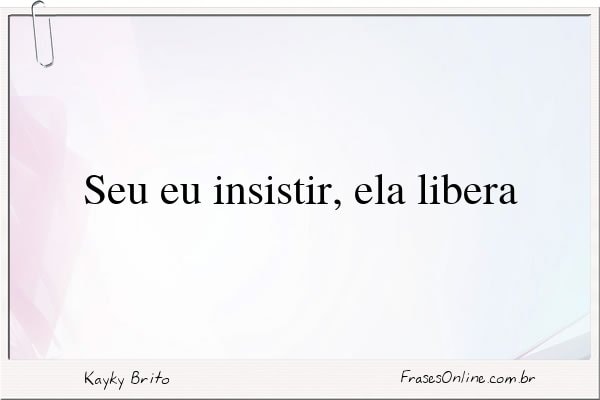Frase de Kayky Brito