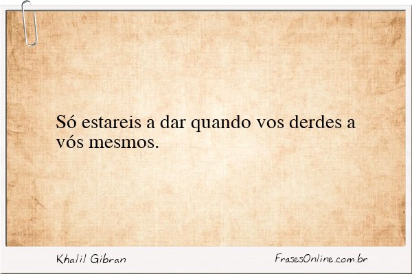 Frase de Khalil Gibran