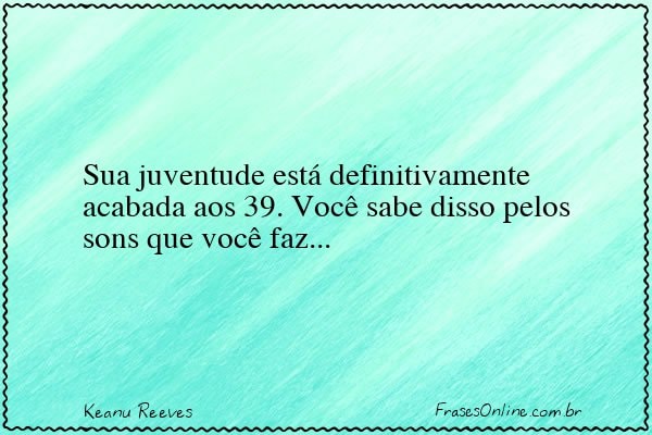 Frase de Keanu Reeves