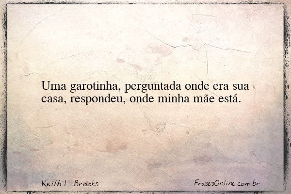 Frase de Keith L. Brooks