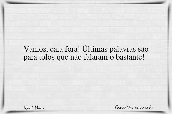 Frase de Karl Marx