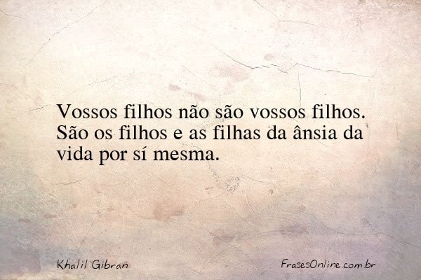 Frase de Khalil Gibran