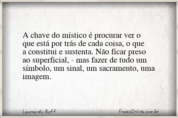 Frase de Leonardo Boff