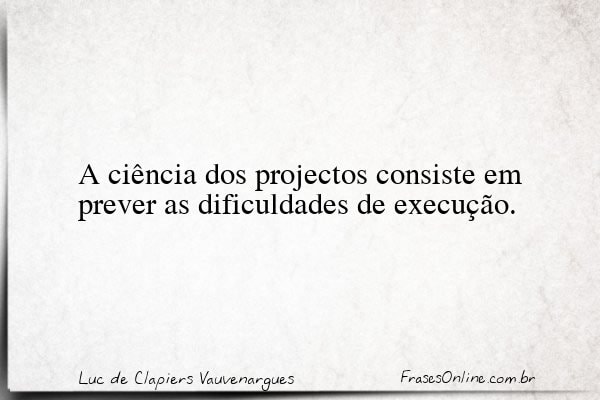 Frase de Luc de Clapiers Vauvenargues