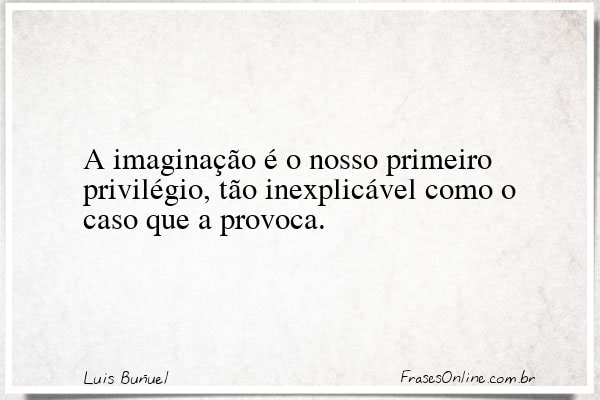 Frase de Luis Buñuel
