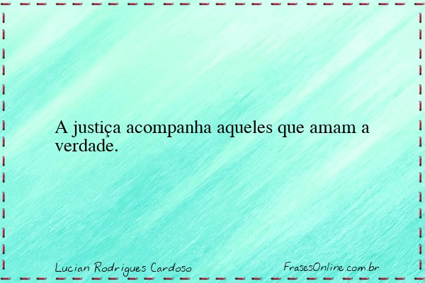 Frase de Lucian Rodrigues Cardoso