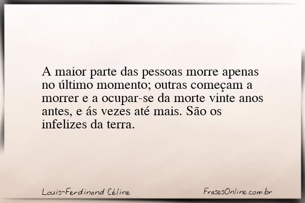 Frase de Louis-Ferdinand Céline
