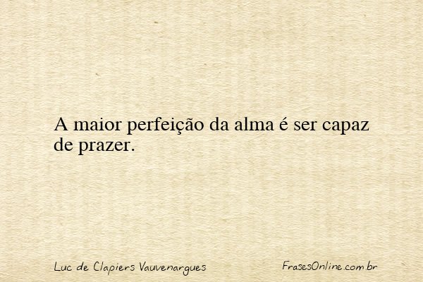 Frase de Luc de Clapiers Vauvenargues