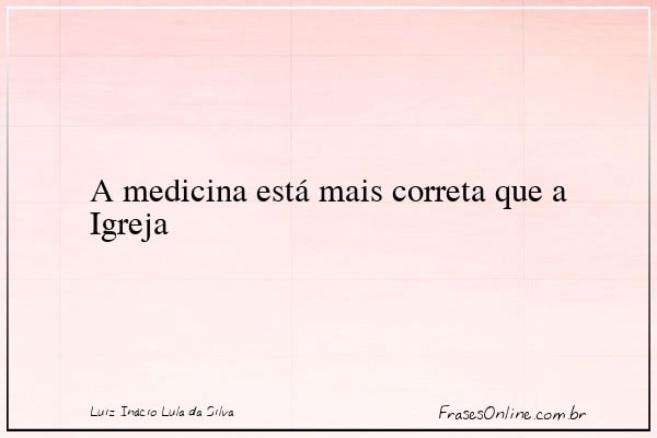 Frase de Luiz Inácio Lula da Silva
