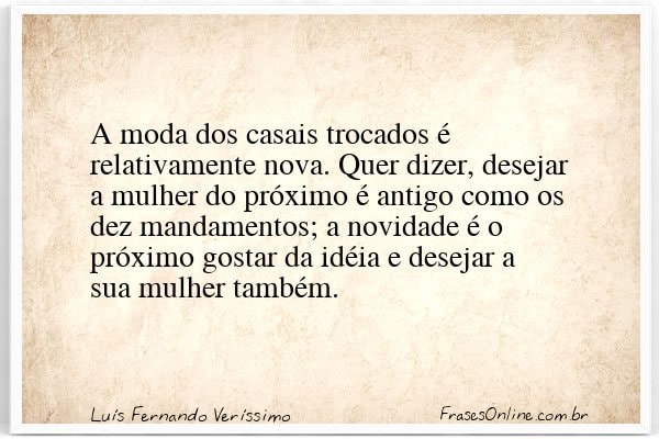 Frase de Luís Fernando Veríssimo