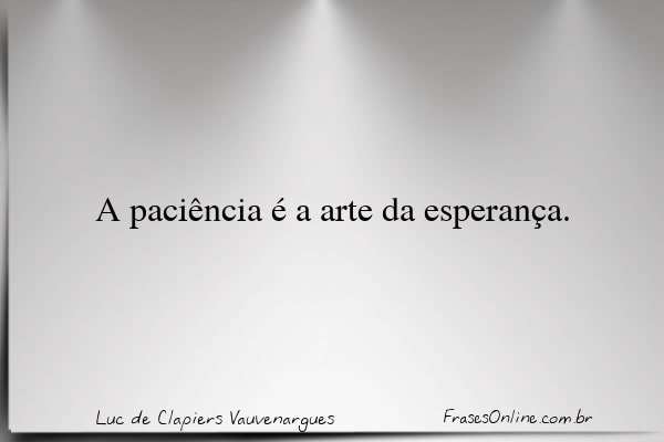 Frase de Luc de Clapiers Vauvenargues
