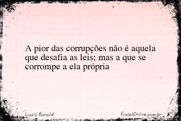 Frase de Louis Bonald