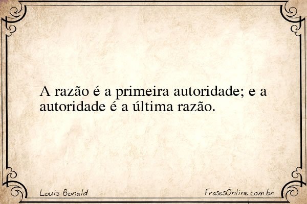 Frase de Louis Bonald