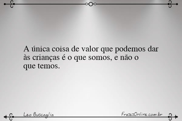 Frase de Leo Buscaglia