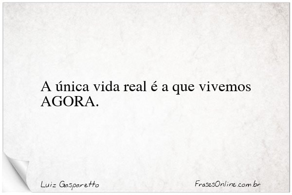 Frase de Luiz Gasparetto