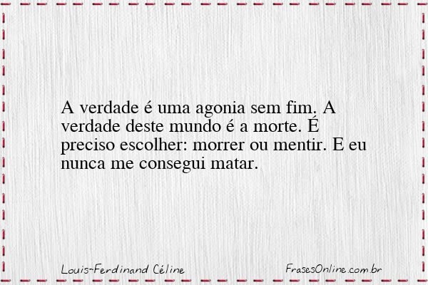 Frase de Louis-Ferdinand Céline