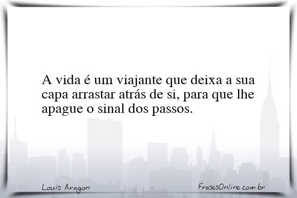 Frase de Louis Aragon