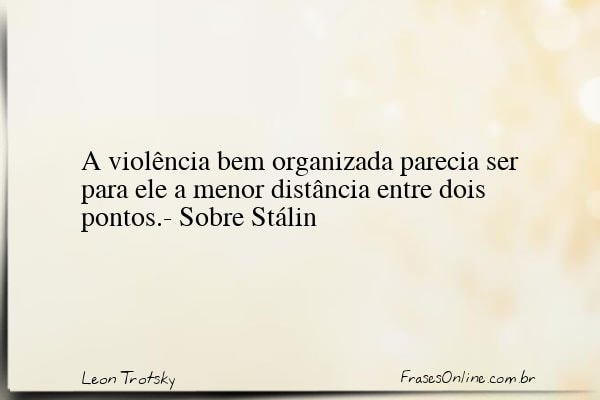 Frase de Leon Trotsky