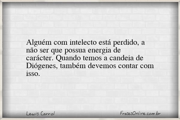 Frase de Lewis Carrol