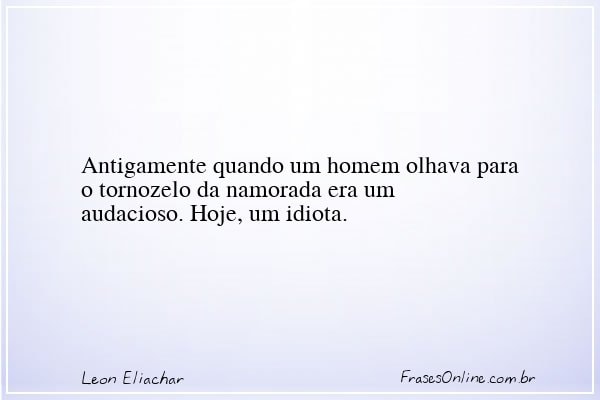 Frase de Leon Eliachar