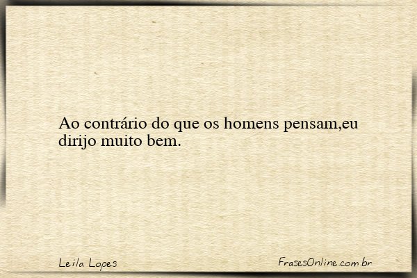 Frase de Leila Lopes