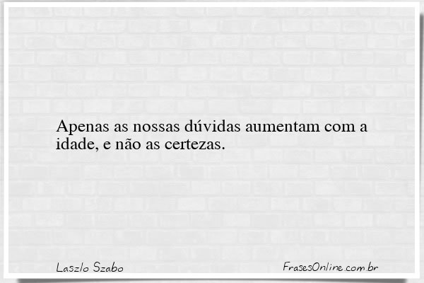 Frase de Laszlo Szabo