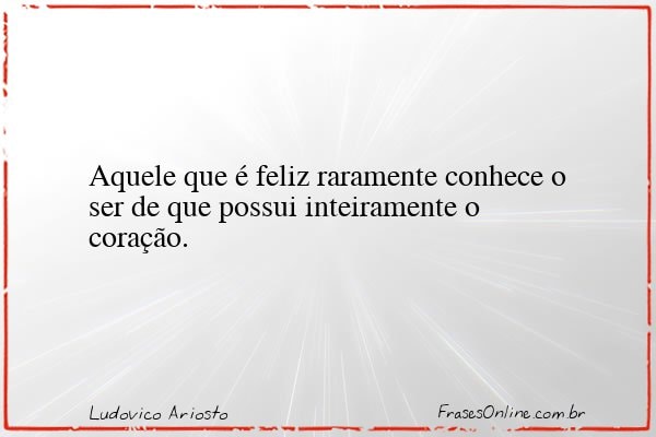 Frase de Ludovico Ariosto
