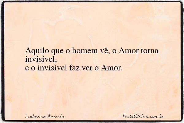 Frase de Ludovico Ariosto