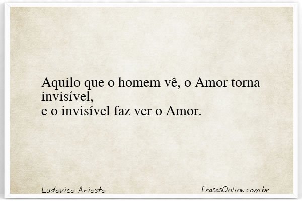 Frase de Ludovico Ariosto