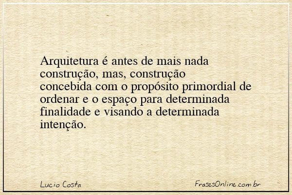 Frase de Lucio Costa