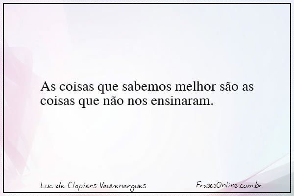 Frase de Luc de Clapiers Vauvenargues