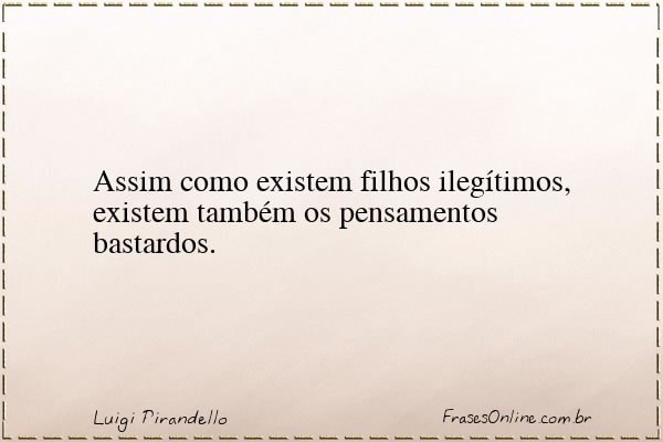 Frase de Luigi Pirandello
