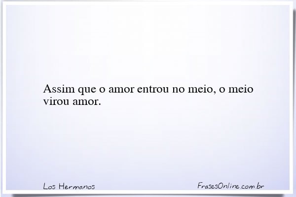 Frase de Los Hermanos