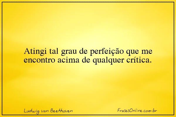 Frase de Ludwig van Beethoven