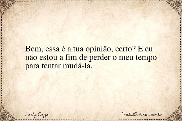 Frase de Lady Gaga
