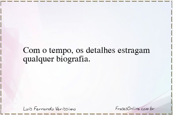 Frase de Luís Fernando Veríssimo