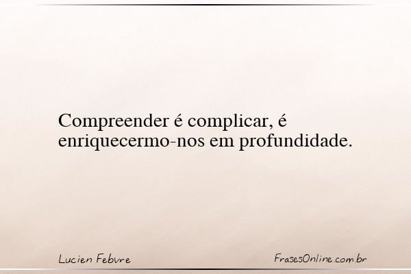 Frase de Lucien Febvre