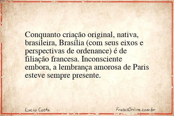Frase de Lucio Costa