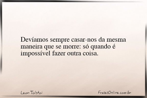 Frase de Leon Tolstoi