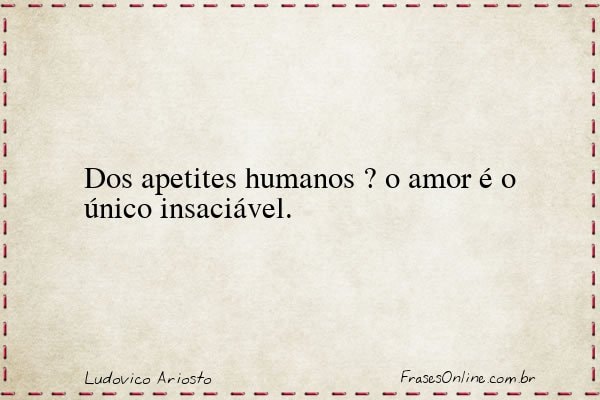 Frase de Ludovico Ariosto