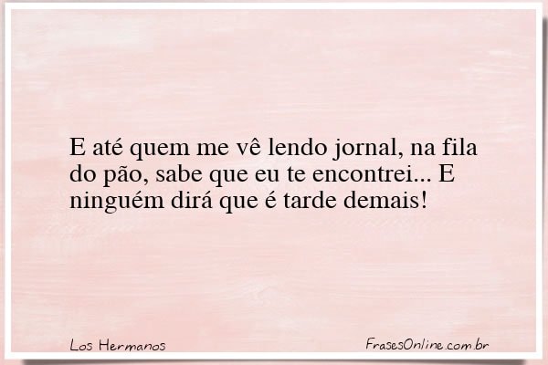 Frase de Los Hermanos