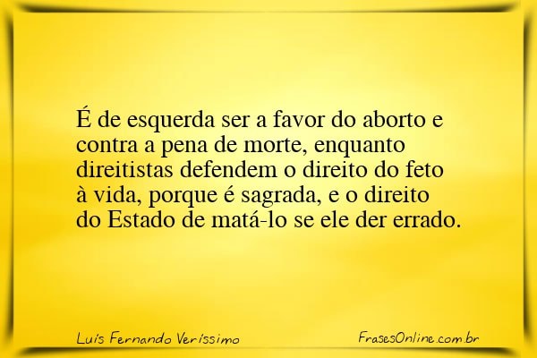 Frase de Luís Fernando Veríssimo