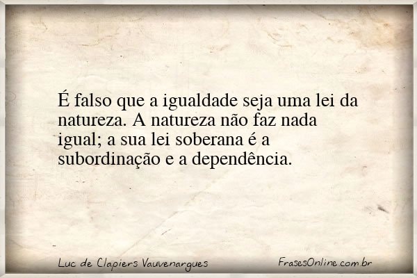 Frase de Luc de Clapiers Vauvenargues
