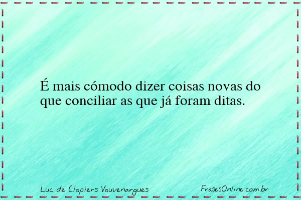 Frase de Luc de Clapiers Vauvenargues