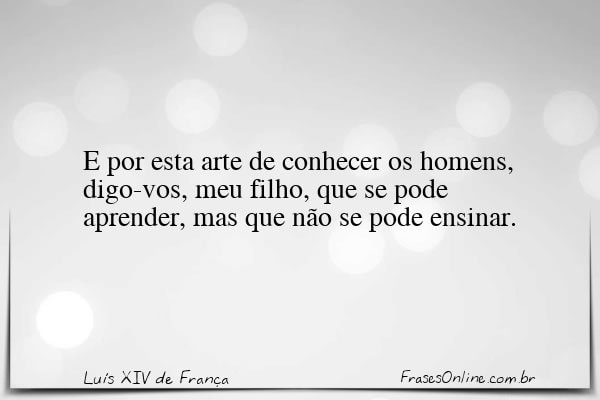 Frase de Luís XIV de França