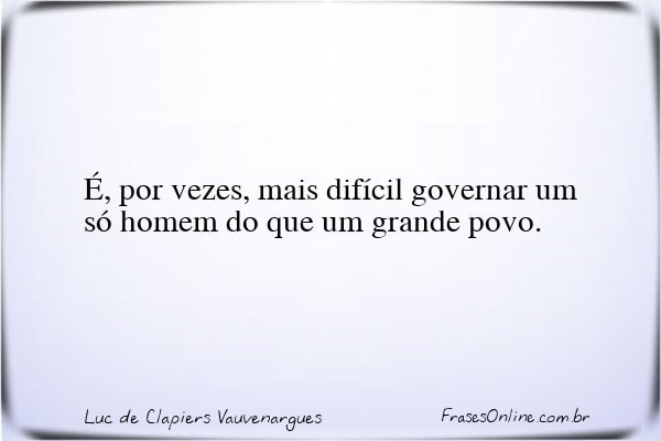 Frase de Luc de Clapiers Vauvenargues