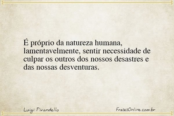Frase de Luigi Pirandello