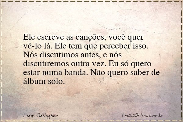 Frase de Liam Gallagher