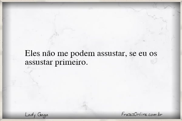 Frase de Lady Gaga