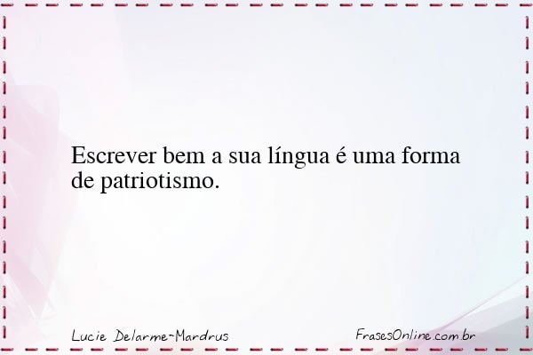 Frase de Lucie Delarme-Mardrus